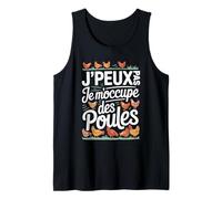 J'Peux Pas Je M'occupe Des Poules Débardeur