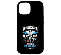 J'Peux Pas Je suis De Garde - Humour Docteur Drôle Médecin Coque pour iPhone 15