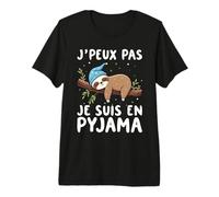 J'Peux Pas Je suis en Pyjama, Chemise De Nuit, Sommeil T-Shirt Haut de Gamme