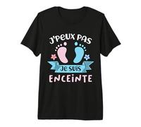 J'Peux Pas Je suis Enceinte T-Shirt Haut de Gamme