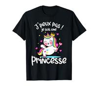 Jpeux pas je suis une princesse. Licorne drôle fille et mère T-Shirt