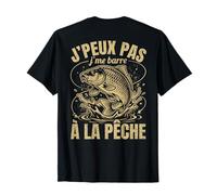 J'peux Pas J'me Barre À La Pêche Humour Homme Retraite Papa T-Shirt