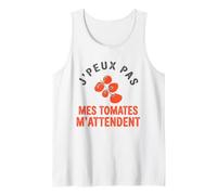 J'Peux Pas Mes Tomates M'Attendent Humour Jardinage Jardin Débardeur