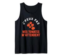 J'Peux Pas Mes Tomates M'Attendent Humour Jardinage Jardin Débardeur