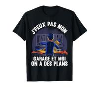 J'peux Pas Mon Garage Et Moi on A des Plans Mecanicien Auto T-Shirt