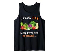 J'peux pas mon potager m'attend humour cadeau Jardinage Débardeur