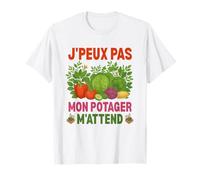 J'peux Pas Mon Potager m'attend - Humour Jardinage T-Shirt