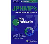 Jphmp's 20 Public Health Cases On Policy & Administration