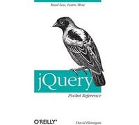 JQuery Pocket Reference David Flanagan David Flanagan (Auteur)