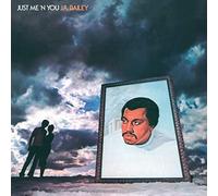 Jr Bailey - Just Me 'n' You [Import]