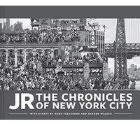 JR: The Chronicles of New York City