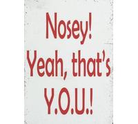 JRBJWYVV Funny Bad Neighbor Sign - Vintage Nosey Yeah That's You Wall-Art, Retro Metal Decor for Garage, Man Cave, Patio and Pub(Unframed,16x24inch(40x60cm))