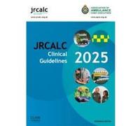 JRCALC Clinical Guidelines 2025 Reference Edition - Association of Ambulance Chief Executives - Class Publishing Ltd - Livre en Anglais - Paperback Association of Ambulance Chief ExecutivesAssociation