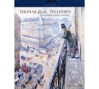 Thomas D.A. Tellefse Tellefesen: Complete Piano Works - Jorgen Larsen, pian (CD)
