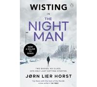 Jørn Lier Horst The Night Man (Poche) William Wisting Series