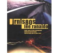 Jrnls80s: Poems, Lyrics, Letters, Observations, Wordplay & Postcards from the Early Days of Sonic Youth