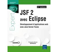 Jsf 2 Avec Eclipse - Développement D'applications Web Avec Java Server Faces