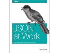 Json At Work Tom Marrs, (Auteur)