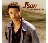 J'son - I Should Cheat on You