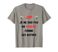 JSP: Je ne suis pas un pompier comme les autres T-Shirt