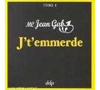 J't'emmerde / Mec À L'ancienne