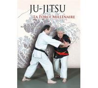 Ju-jitsu, la force millénaire Du ju-jitsu traditionnel au nihon tai jitsu moderne - Roland Hernaez - Budo Eds - broché - Livre