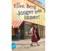 Ju¨nger geht immer! | Ellen Berg Ellen BergEllen Berg (Auteur)