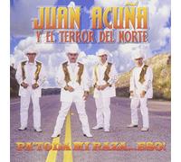 Juan Acuna Y El Terror Del Norte
