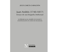 Juan Andrés (1740-1817): Ensayo de una biografía intelectual