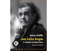 Juan Carlos Aragón: El Carnaval con mayúsculas: Una revisión de la obra del Capitán Veneno