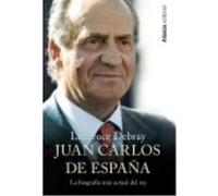Juan Carlos De España - Laurence Debray, Elena Cano, Íñigo Sánchez-Paños Laurence Debray, Elena Cano, Íñigo Sánchez - Paños (Auteur)