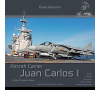 Juan Carlos I - Spanish Aircraft Carrier