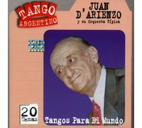 Juan D Arienzo - Tangos Para El Mundo Vol.1