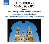 Juan Hidalgo The Guerra Manuscript: 17th Century Secular Spanish Vocal Musi (CD)