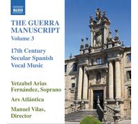 The Guerra Manuscript Vol.3 – NAXOS