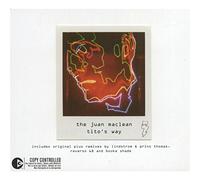 Juan Maclean, the - Tito S Way (Cds200)