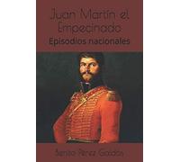 Juan Martín el Empecinado: Episodios nacionales