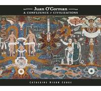 Juan OGorman by Catherine Nixon Cooke Catherine Nixon Cooke (Auteur)