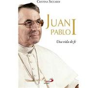 Juan Pablo I - [Livre en VO] Siccardi, Cristina (Auteur)