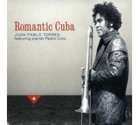 Torres Juan Pablo – Romantic Cuba – Vigo