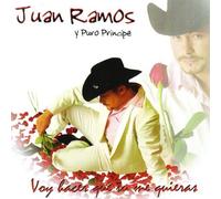 Juan Ramos Y Puro Principle - Voy Hacer Que Tu Me Quieras [Import]