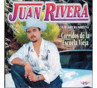 Juan Rivera Corridos Y Su Locura Nortena (De La Escuela Vieja) Can-531