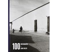 Juan Rulfo: 100 Photographs by Juan Rulfo (2011-02-28)