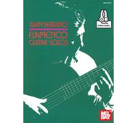 Juan Serrano - Flamenco Guitar Solos
