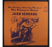 JUAN SERRANO - the flashing, glittery world of the flamenco guitar LP