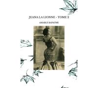 Juana la lionne - tome 2