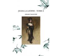 Juana La Lionne - Tome 3