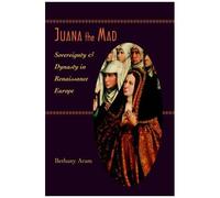 Juana The Mad