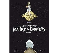 Juanalberto Maître de l'Univers - volume 1