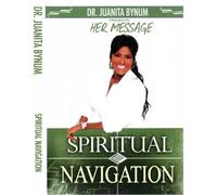 Juanita Bynum - Spiritual Navigation [DVD-AUDIO]